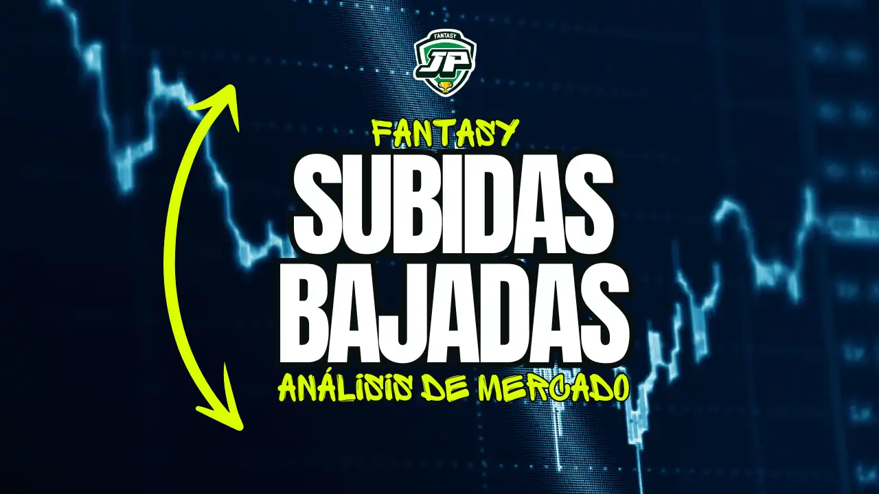 Mercado Fantasy Subidas Y Bajadas Para La Jornada 5 Biwenger