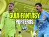 Guía de porteros de LaLiga EA Sports para firmar en clave fantasy