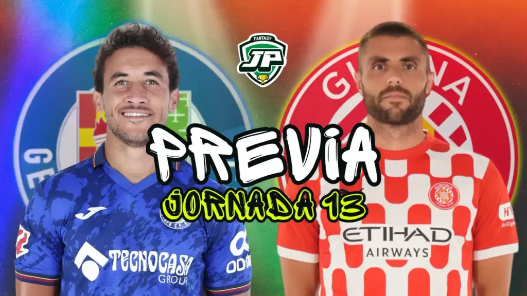 previa jornada 13 getafe cf - girona fc